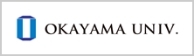 OKAYAMA UNIV.
